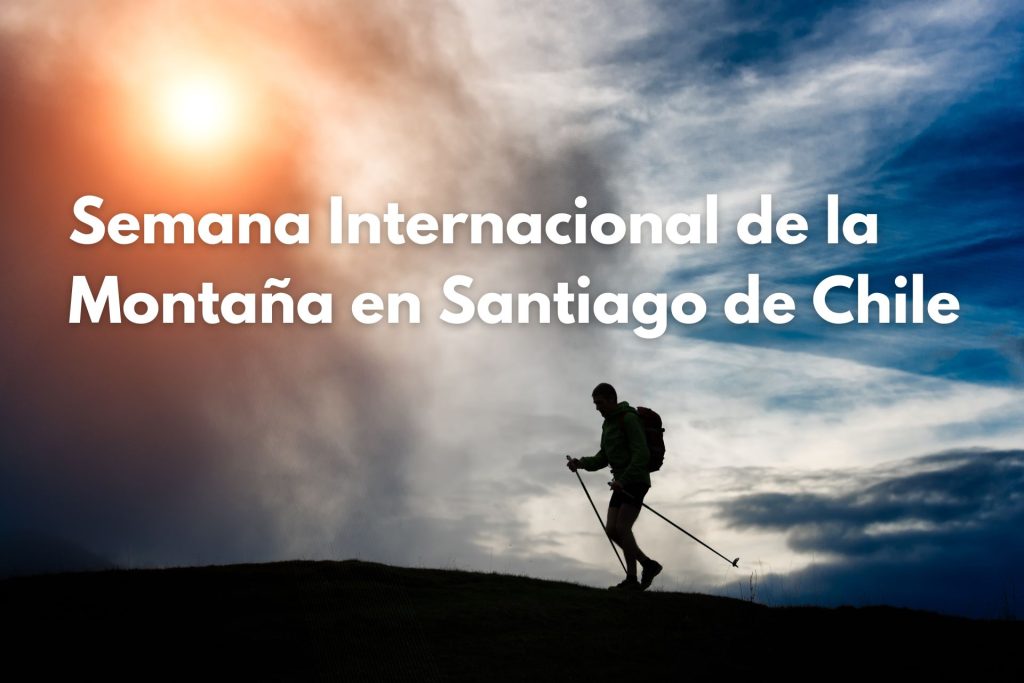 Semana Internacional de la Montaña en Santiago Chile 2024